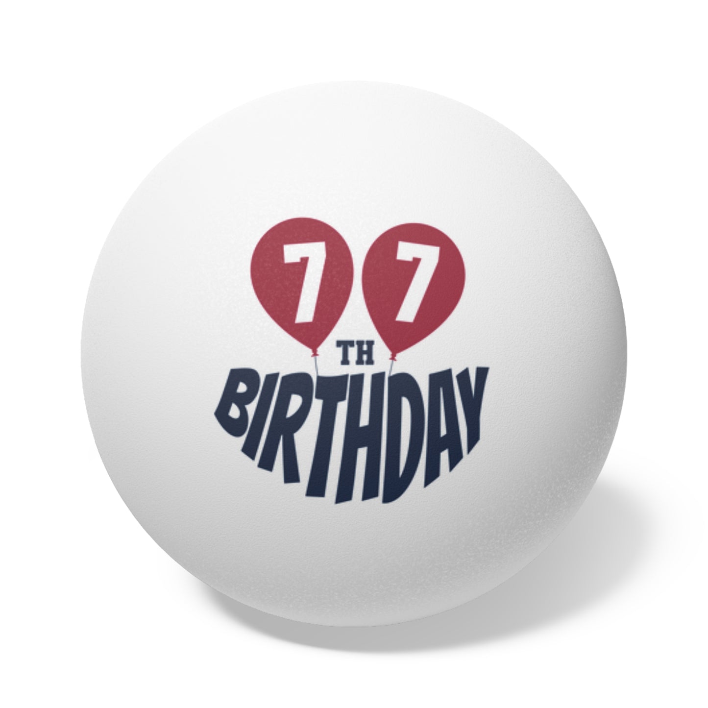 77th Birthday