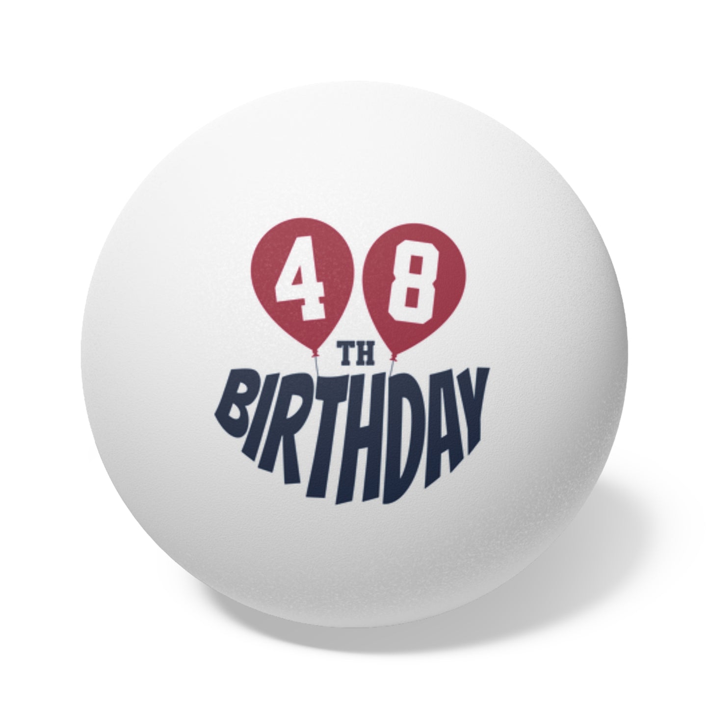 48th Birthday
