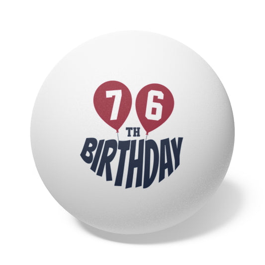 76th Birthday