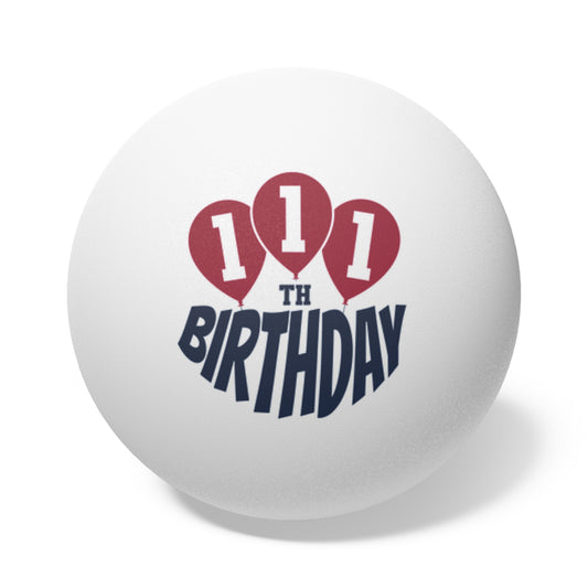 111th Birthday