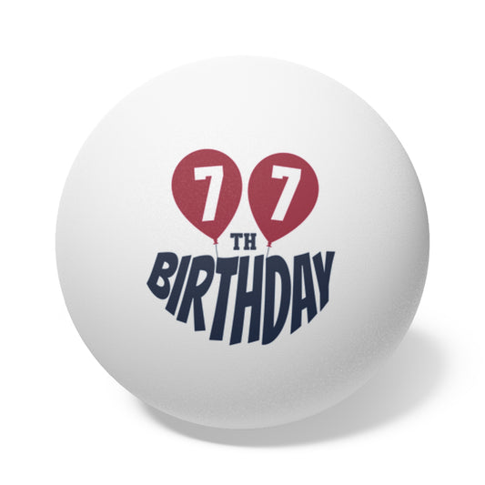77th Birthday