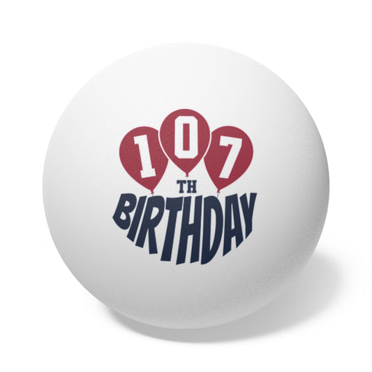107th Birthday