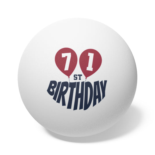 71st Birthday
